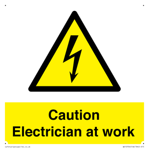 Caution Electrician at work